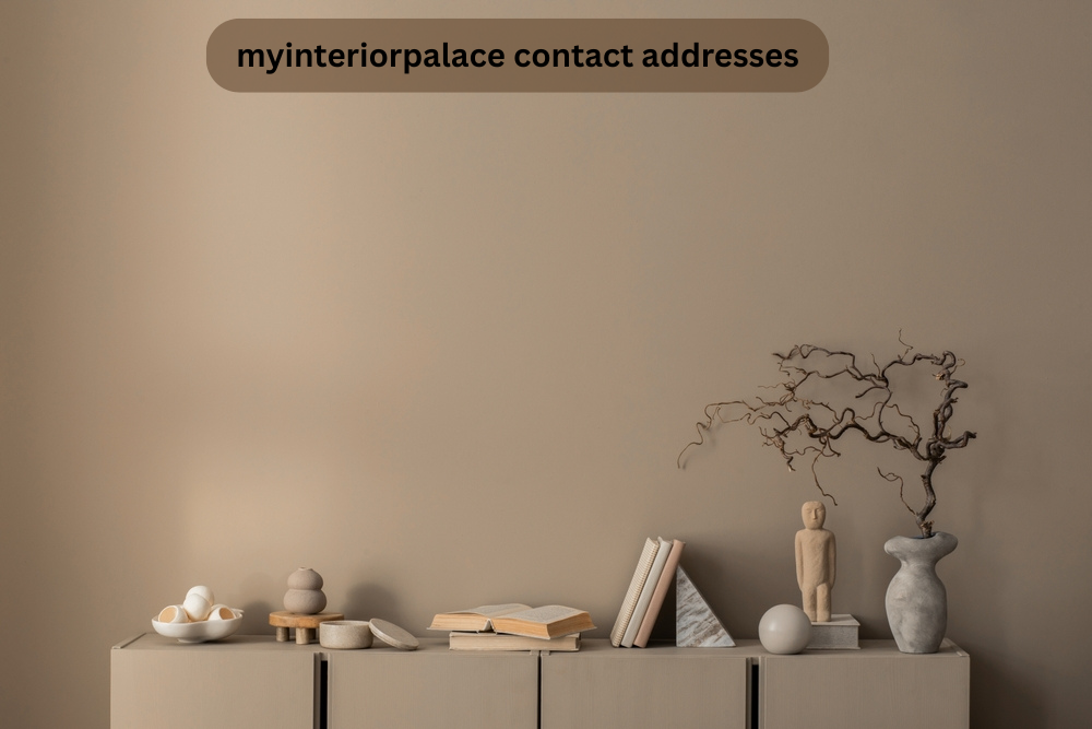 myinteriorpalace contact addresses
