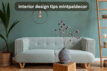10 Interior Design Tips Mintpaldecor for a Stylish Home