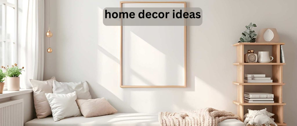 home decor ideas