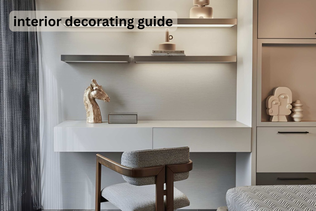 interior decorating guide