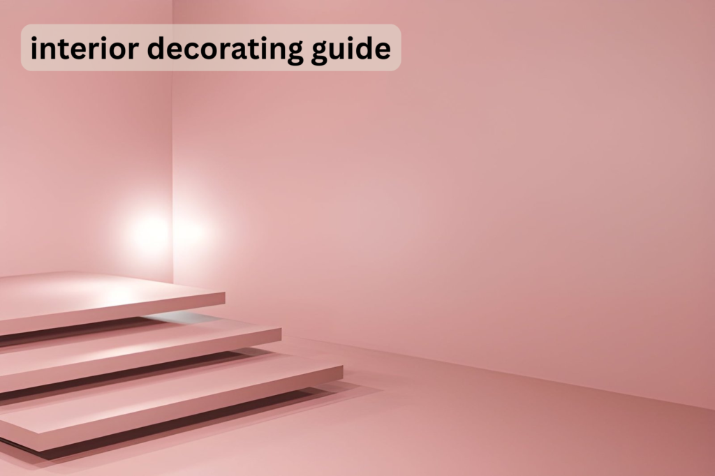interior decorating guide